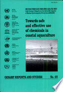 Towards safe and effective use of chemicals in coastal aquaculture.