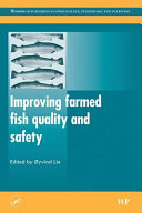 Improving farmed fish quality and safety /