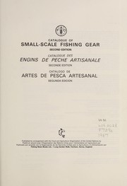 Catalogue of small-scale fishing gear = Catalogue des engins de pêche artisanale = Catalogo de artes de pesca artesanal /