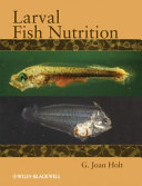 Larval fish nutrition /