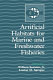 Artificial habitats for marine and freshwater fisheries /