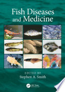 Fish diseases and medicine /