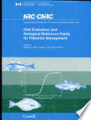 Risk evaluation and biological reference points for fisheries management /