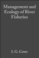Management and ecology of river fisheries /
