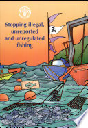 Stopping illegal, unreported and unregulated fishing.