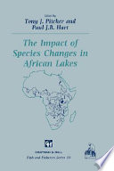 The Impact of species changes in African lakes /