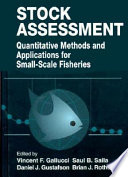 Stock assessment : quantitative methods and applications for small-scale fisheries /