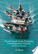 World small-scale fisheries : contemporary visions /