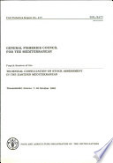 General Fisheries Council for the Mediterranean : fourth session of the technical consultation on stock assessment in the eastern Mediterranean, Thessaloniki, Greece, 7-10 October 1991.