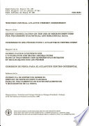 Report of the Expert Consultation on the Use of Microcomputers for Processing Statistical and Biological Data : Chaguaramas, Trinidad and Tobago, 17-21 November 1986 = Rapport de la Consultation d'experts sur l'utilisation des micro-ordinateurs dans le traitement des données statistiques et biologiques sur les pêches, Chaguaramas, Trinité-et-Tobago, 17-21 novembre 1986 = Informe de la Consulta de expertos sobre el empleo de microcomputadoras para el tratamiento de datos estadísticos y biológicos de la pesca, Chaguaramas, Trinidad y Tabago, 17-21 de noviembre de 1986.