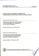 Report of the sixth session of the Committee for the Development and Management of Fisheries in the Bay of Bengal : Penang, Malaysia, 23-25 January 1989 = Commission des peches pour l'Ocean Indien ; rapport de la sixieme session du comite pour le developpement et l'amenagement des peches dans le Golfe du Bengale : Penang, Malaisie, 23-25 janvier 1989.
