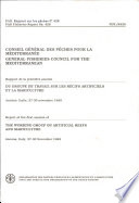 Rapport de la premiere session du Groupe de travail sur les recifs artificiels et la mariculture, Ancône, Italie, 27-30 novembre 1989 /