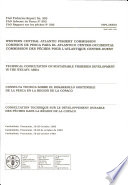 Technical Consultation on Sustainable Fisheries Development in the WECAFC Area, Caraballeda, Venezuela, 18-22 October 1993 = Consulta Técnica sobre el Desarrollo Sostenible de la Pesca en la Región de la COPACO, Caraballeda, Venezuela, 18-22 de octubre de 1993 = Consultation technique sur le developpement durable des pêches dans la région de la COPACO, Caraballeda, Venezuela, 18-22 octobre 1993.