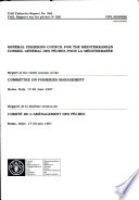 Report of the tenth session of the Committee on Fisheries Management, Rome, Italy, 17-20 June 1997 = Rapport de la dixieme session du Comite de L'amenagement des Peches /