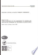 Report of the Third Workshop on the Assessment of Shrimp and Groundfish Fisheries on the Brazil-Guianas Shelf, Belém, Brazil, 24 May - June 1999.