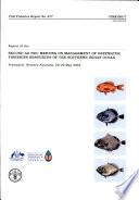 Report of the second ad hoc meeting on management of deepwater fisheries resources of the southwestern Indian Ocean : Fremantle, Western Australia, 20-22 May 2002.