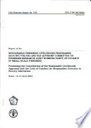 Report of the Sustainable Fisheries Livelihoods Programme (GCP/INT/735/UK) and FAO Advisory Committee on Fisheries Research Joint Working Party on Poverty in Small-Scale Fisheries : promoting the contribution of the sustainable livelihoods approach and the code of conduct for responsible fisheries in poverty alleviation, Rome, 10-12 April 2002.