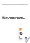 Report on Deep Sea 2003, an international conference on governance and management of deep-sea fisheries : Queenstown, New Zealand, 1-5 December 2003.