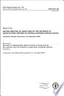 Report of the second meeting of directors of the Network of Aquaculture Centres in Central-Eastern Europe (NACEE) : Astrakhan, Russian Federation, 8-9 September 2005 = Protokol vtorogo soveshchanii︠a︡ directorov Seti T︠S︡entrov po Akvakulʹture v  T︠S︡entralʹno-Vostochnoĭ Evrope (NASEE) : Astrakhanʹ, Rossiĭskai︠a︡ Federat︠s︡i︠a︡, 8-9 senti︠a︡bri︠a︡ 2005 g.