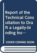 Report of the Technical Consultation to Draft a Legally-Binding Instrument on Port State Measures to Prevent, Deter and Eliminate Illegal, Unreported and Unregulated Fishing : Rome, 23-27 June 2008, 26-30 January 2009, 4-8 May 2009 and 24-28 August 2009.