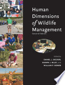 Human dimensions of wildlife management /