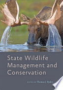 State wildlife management and conservation /