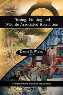 Fishing, hunting, and wildlife associated recreation /