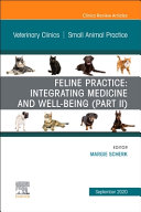 Feline practice : integrating medicine and well-being.