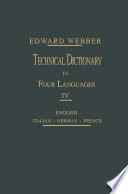 Technical dictionary in four languages : English, Italian, German, French /