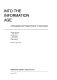 Into the information age : a perspective for Federal action on information : a report /