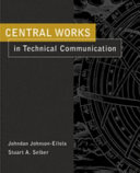 Central works in technical communication /