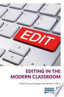 Editing in the modern classroom /