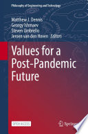 Values for a Post-Pandemic Future /