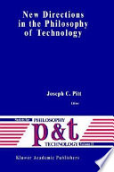 New directions in the philosophy of technology /