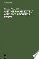Antike Fachtexte = Ancient technical texts /