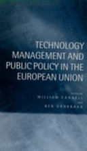 Technology management and public policy in the European Union /