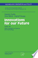 Innovations for our future : Delphi '98 : new foresight on science and technology /