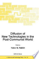 Diffusion of new technologies in the post-communist world /