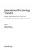 International technology transfer : Europe, Japan, and the USA, 1700-1914 /