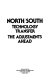 North/south technology transfer : the adjustments ahead.