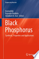Black Phosphorus : Synthesis, Properties and Applications /