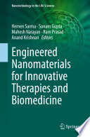 Engineered Nanomaterials for Innovative Therapies and Biomedicine /