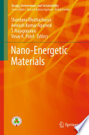 Nano-Energetic Materials /