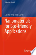 Nanomaterials for Eco-friendly Applications /