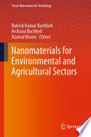 Nanomaterials for Environmental and Agricultural Sectors /