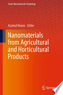 Nanomaterials from Agricultural and Horticultural Products /