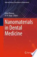 Nanomaterials in Dental Medicine /
