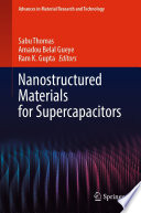 Nanostructured Materials for Supercapacitors /