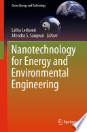 Nanotechnology for Energy and Environmental Engineering /