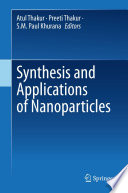 Synthesis and Applications of Nanoparticles /